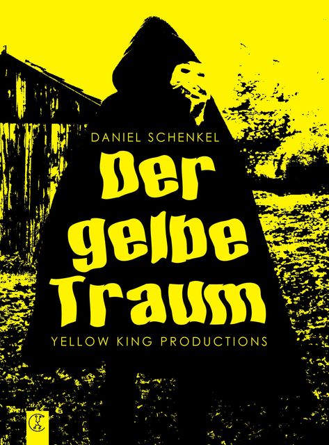 Der gelbe Traum, Daniel Schenkel