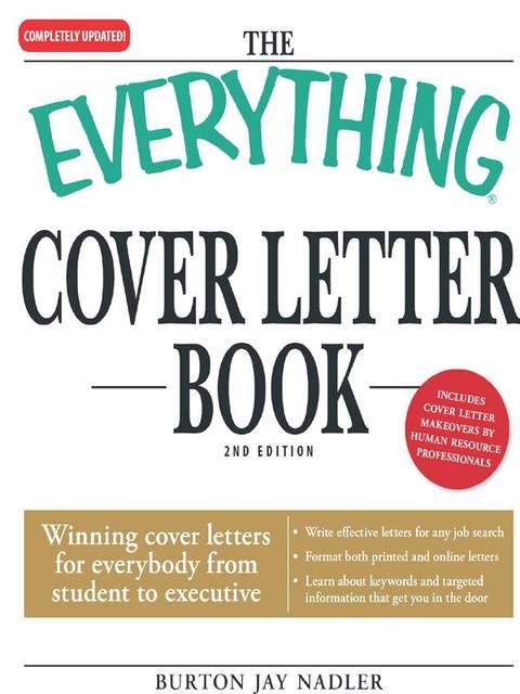 The Everything Cover Letter Book, Burton Jay Nadler