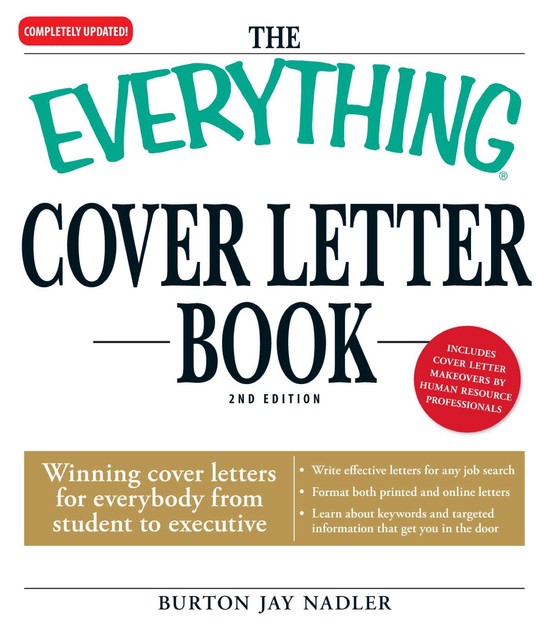 The Everything Cover Letter Book, Burton Jay Nadler
