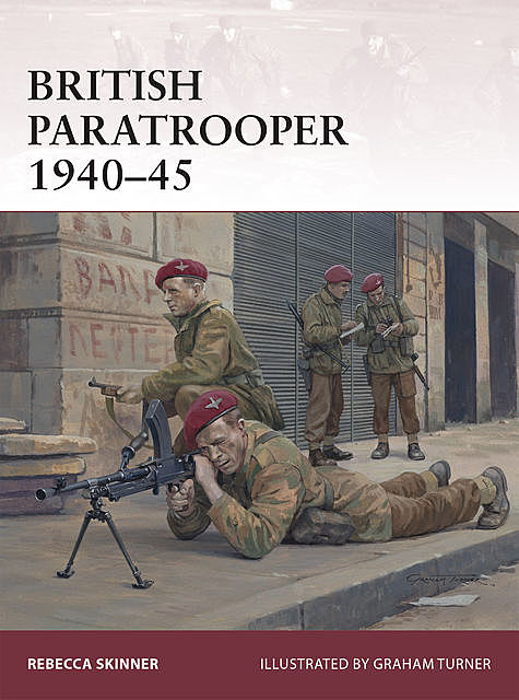 British Paratrooper 1940–45, Rebecca Skinner