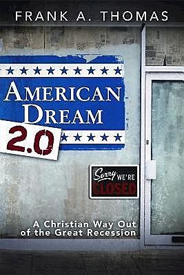 American Dream 2.0, Thomas Frank