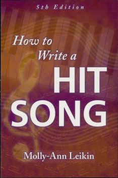 How to Write a Hit Song, Molly-Ann Leikin