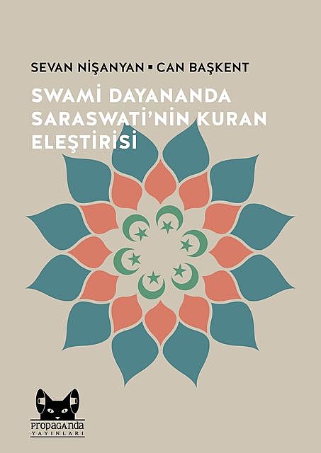 Swami Dayananda Saraswati’nin Kuran Eleştirisi, Sevan Nişanyan, Can Başkent