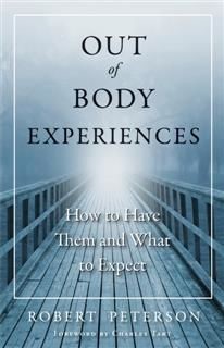 Out-of-Body Experiences, Robert Peterson