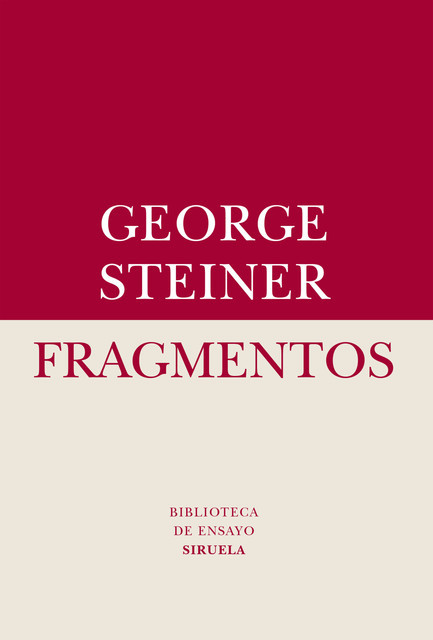 Fragmentos, George Steiner