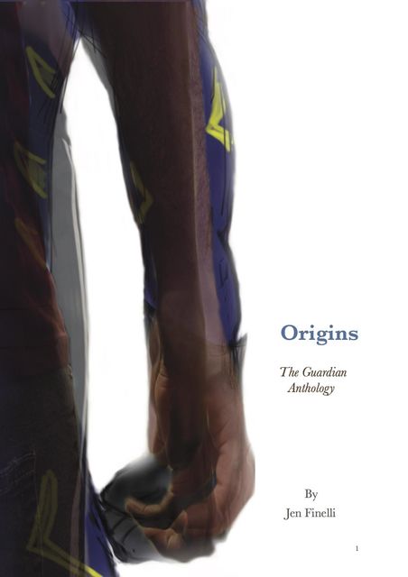 Origins – A Guardian Anthology, Jen Finelli