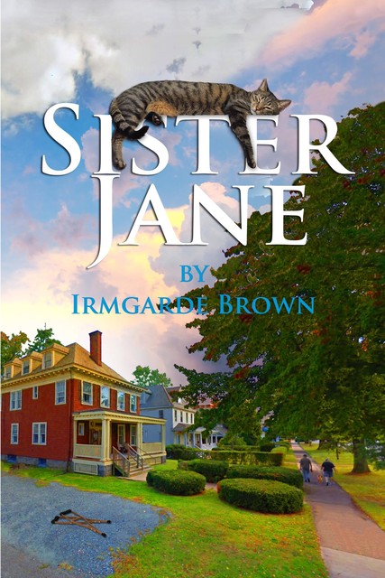 Sister Jane, Irmgarde Brown