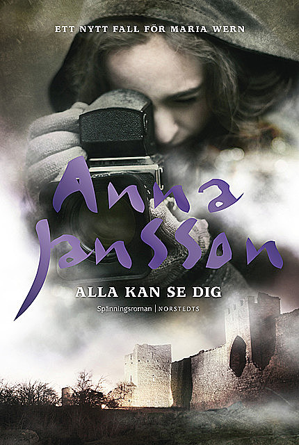 Alla kan se dig, Anna Jansson