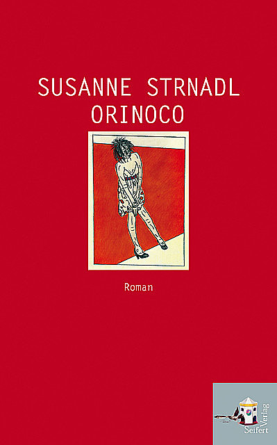Orinoco, Susanne Strnadl