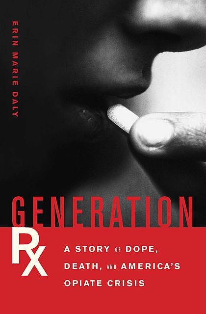 Generation Rx, Erin Daly