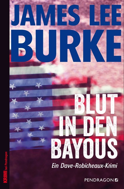 Blut in den Bayous, James Lee Burke
