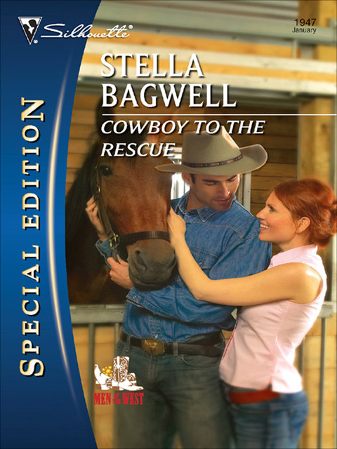 Cowboy to the Rescue, Stella Bagwell