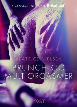 Brunch og multiorgasmer, Beatrice Nielsen
