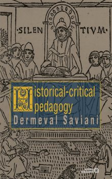 Historical-critical pedagogy, Dermeval Saviani