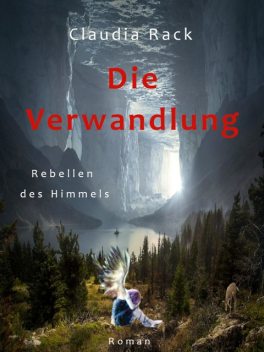 Die Verwandlung, Claudia Rack