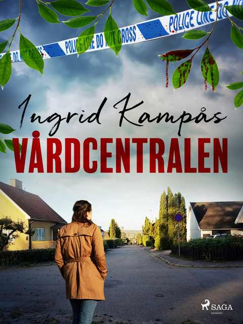 Vårdcentralen, Ingrid Kampås