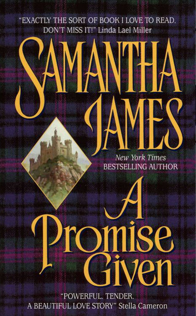 A Promise Given, Samantha James, Sandra Kleinschmidt