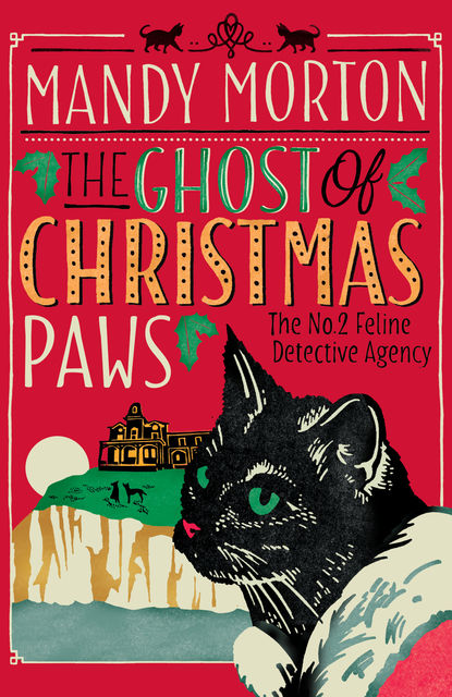The Ghost of Christmas Paws, Mandy Morton