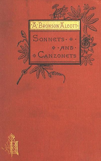Sonnets and Canzonets, Amos Bronson Alcott