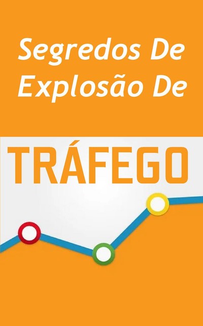 Segredos de Explosão de Tráfego, Bruna Dias