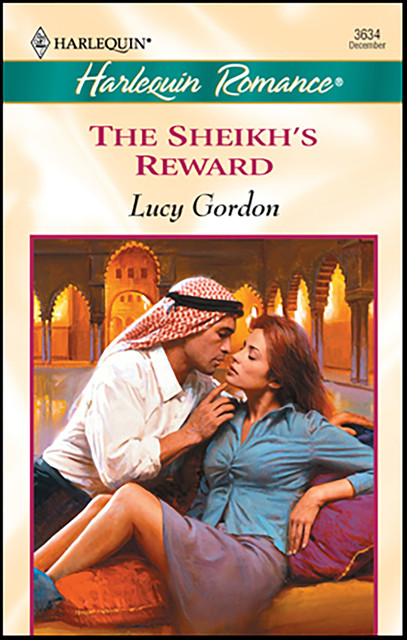 The Sheikh's Reward, Lucy Gordon