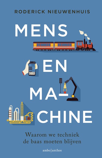 Mens en machine, Roderick Nieuwenhuis