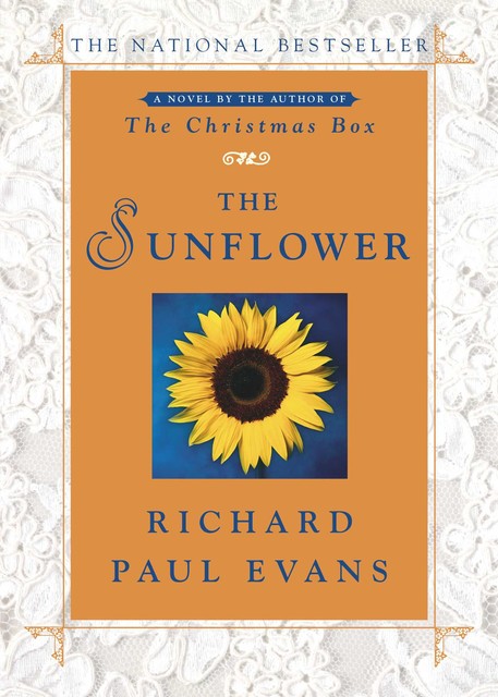 The Sunflower, Richard Paul Evans