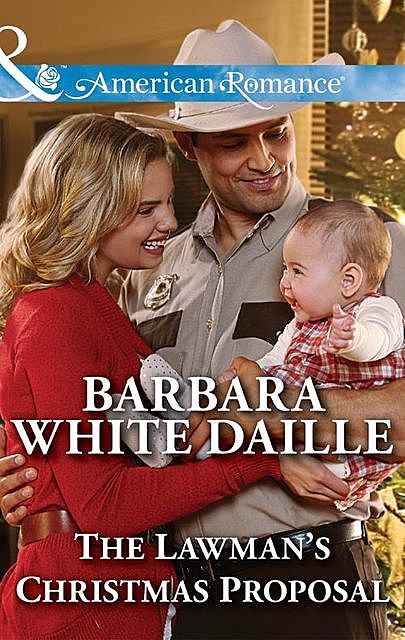 The Lawman’s Christmas Proposal, Barbara White Daille