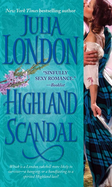 Julia London –, Highland Scandal