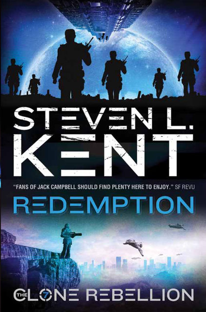 The Clone Redemption, Steven Kent