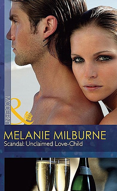 Scandal: Unclaimed Love-Child, Melanie Milburne