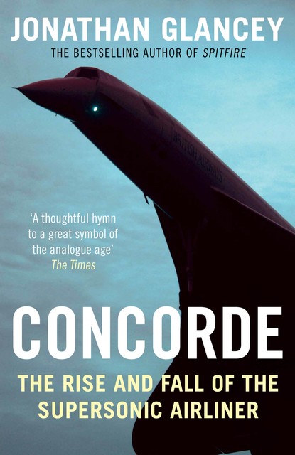 Concorde, Jonathan Glancey