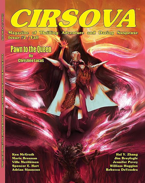 Cirsova Magazine of Thrilling Adventure and Daring Suspense, Christine Lucas
