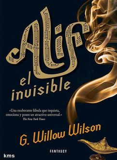 Alif El Invisible, G.Willow Wilson