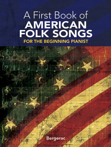 A First Book of American Folk Songs, Bergerac