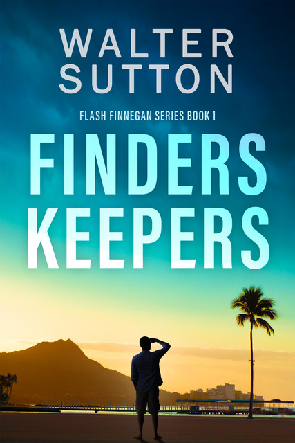 Finders Keepers, Walter Sutton