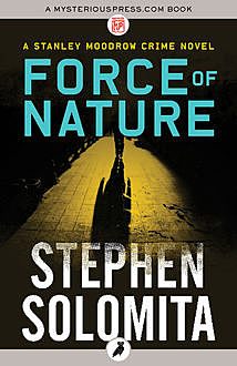 Force of Nature, Stephen Solomita