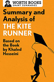 Summary and Analysis of The Kite Runner, Worth Books