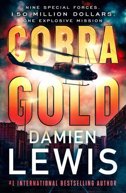 Cobra Gold, Damien Lewis