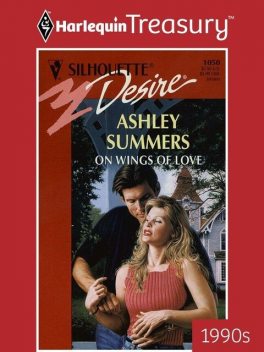On Wings Of Love, Ashley Summers