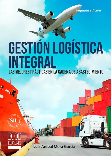 Gestión logística integral, Luis Mora