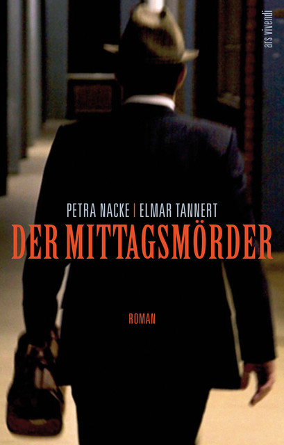 Der Mittagsmörder (eBook), Elmar Tannert, Petra Nacke