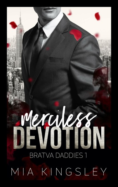 Merciless Devotion, Mia Kingsley