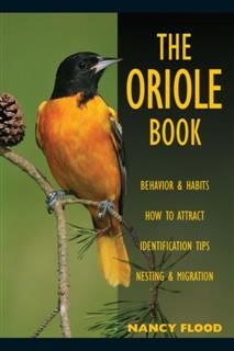 Oriole Book, Nancy Flood