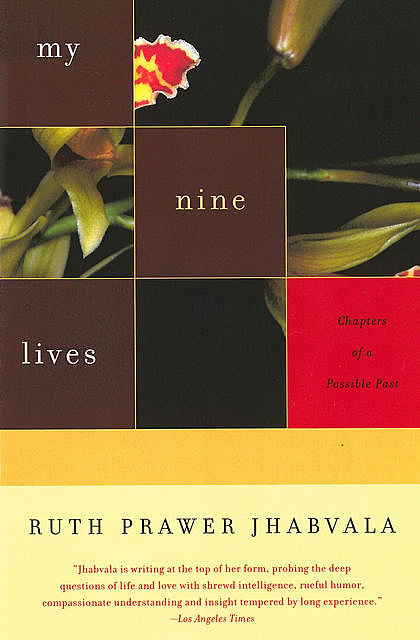 My Nine Lives, Ruth Prawer Jhabvala