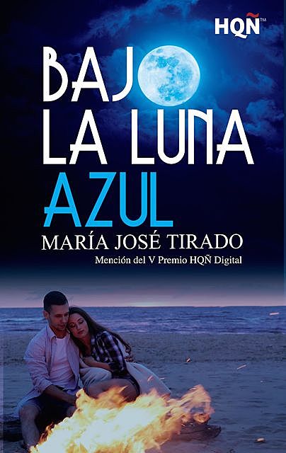 Bajo la luna azul, María José Tirado