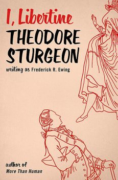 I, Libertine, Theodore Sturgeon