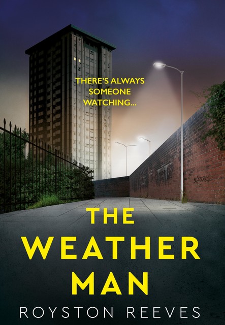 The Weather Man, Royston Reeves