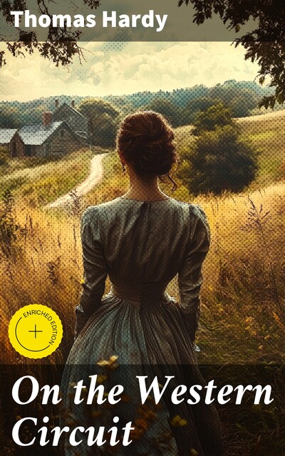 On the Western Circuit, Thomas Hardy