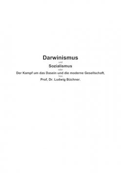 Darwinismus und Sozialismus, Ludwig Büchner